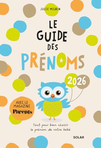 Guide des prénoms 2026 - plus de 10000 prénoms pour garçons 