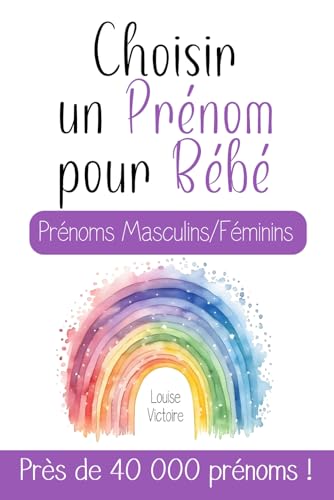 Choisir un Prénom pour Bébé | Prénoms Masculins/Féminins | P